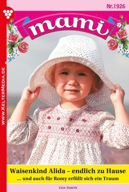 Lisa Simon - Waisenkind Alida – endlich zu Hause, E-bok