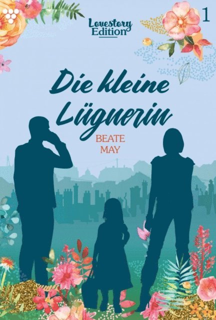 Beate May - Die kleine Lügnerin, E-bok