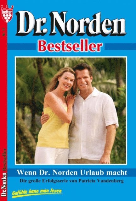 Patricia Vandenberg - Wenn Dr. Norden Urlaub macht, E-bok