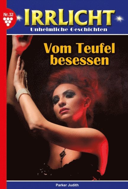 Judith Parker - Irrlicht 32 – Mystikroman, E-bok