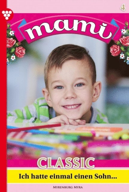 Myra Myrenburg - Ich hatte einmal einen Sohn …, E-bok
