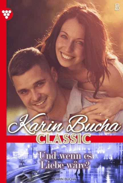 Karin Bucha - Und wenn es Liebe wäre?, E-bok. Tillgänglighet: Lägg i varukorg