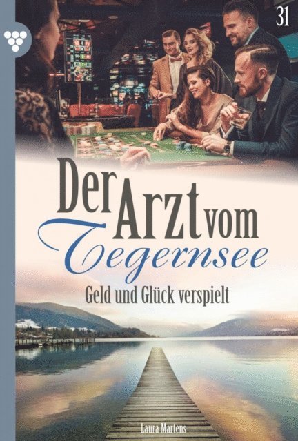 Laura Martens - Geld und Glück verspielt, E-bok. Tillgänglighet: Lägg i varukorg