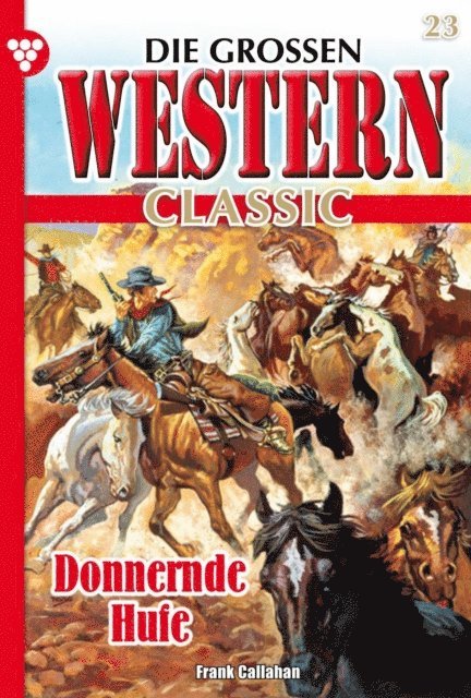 Frank Callahan - Donnernde Hufe, E-bok