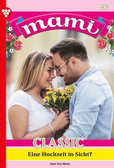 Eva-Maria Horn - Eine Hochzeit in Sicht?, E-bok