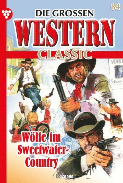 R. S. Stone - Wölfe im Sweetwater-Country, E-bok