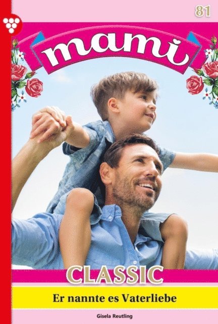 Gisela Reutling - Er nannte des Vaterliebe, E-bok