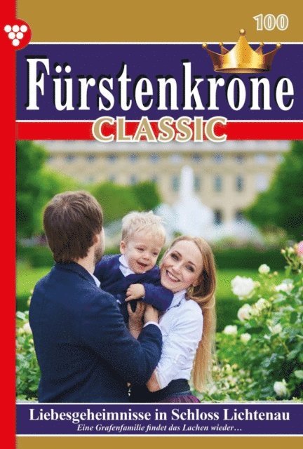Silva Werneburg - Liebesgeheimnisse in Schloss Lichtenau, E-bok