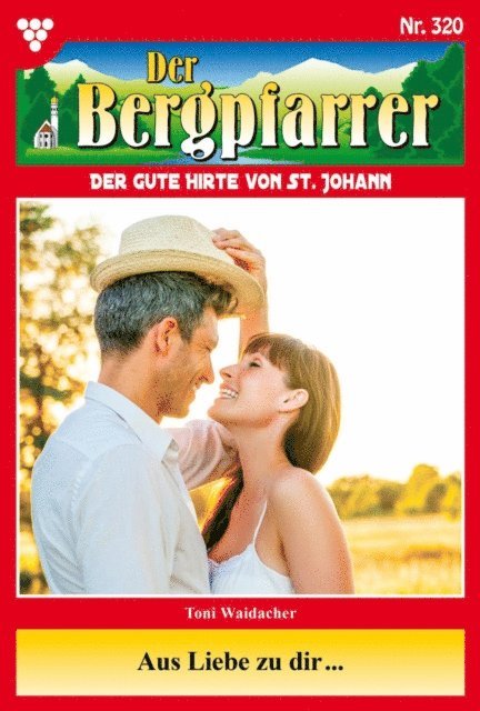 Toni Waidacher - Aus Liebe zu dir …, E-bok