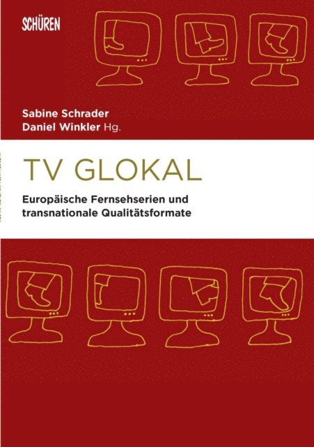 Daniel Winkler, Sabine Schrader - TV Glokal, E-bok