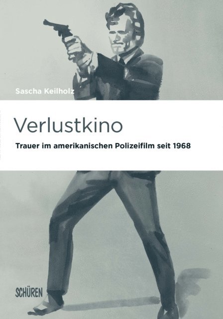 Sascha Keilholz - Verlustkino, E-bok