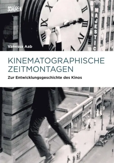 Vanessa Aab - Kinematographische Zeitmontagen, E-bok. Tillgänglighet: Lägg i varukorg