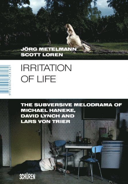 Scott Loren, Jorg Metelmann - Irritation of Life, E-bok