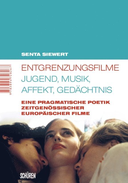 Senta Siewert - Entgrenzungsfilme - Jugend, Musik, Affekt, Gedächtnis, E-bok