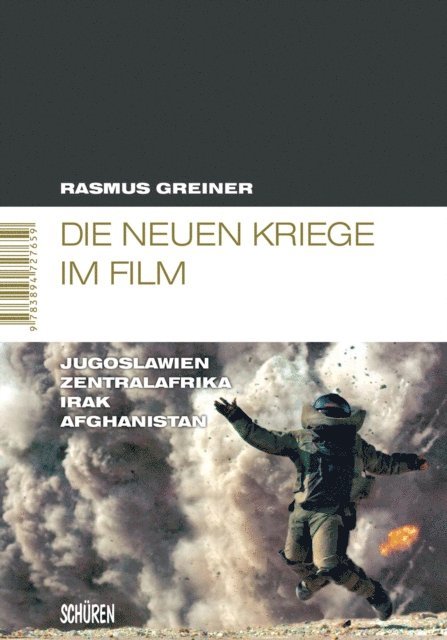 Rasmus Greiner - Die neuen Kriege im Film, E-bok