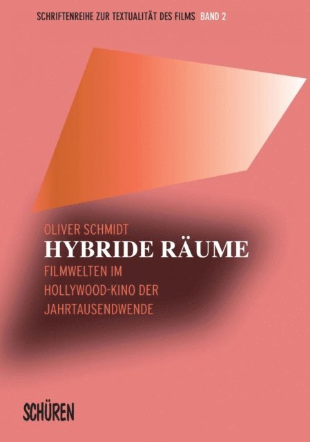 Oliver Schmidt - Hybride Räume, E-bok