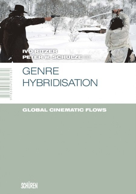 Peter W. Schulze, Ivo Ritzer - Genre Hybridisation, E-bok