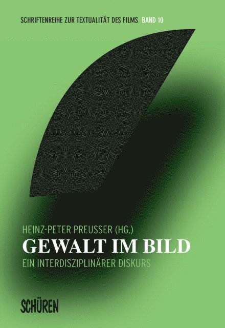 Heinz-Peter Preuer - Gewalt im Bild, E-bok