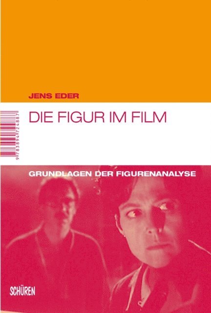 Jens Eder - Die Figur im Film, E-bok