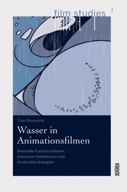 Tina Ohnmacht - Wasser in Animationsfilmen, E-bok. Tillgänglighet: Lägg i varukorg