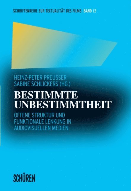 Sabine Schlickers, Heinz-Peter Preuer - Bestimmte Unbestimmtheit, E-bok