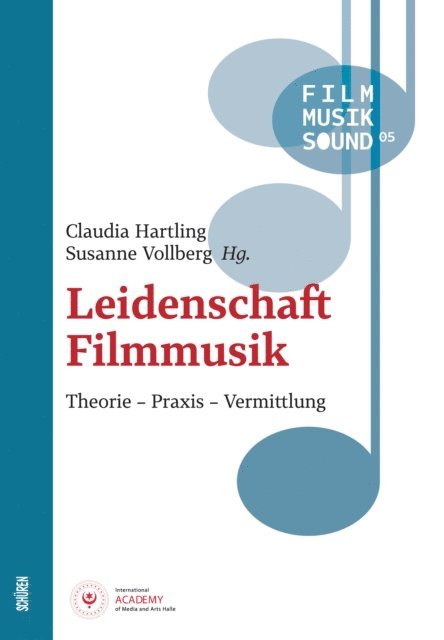 Susanne Vollberg, Claudia Hartling - Leidenschaft Filmmusik, E-bok