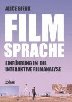 Alice Bienk - Filmsprache- Einführung in die interaktive Filmanalyse, Häftad