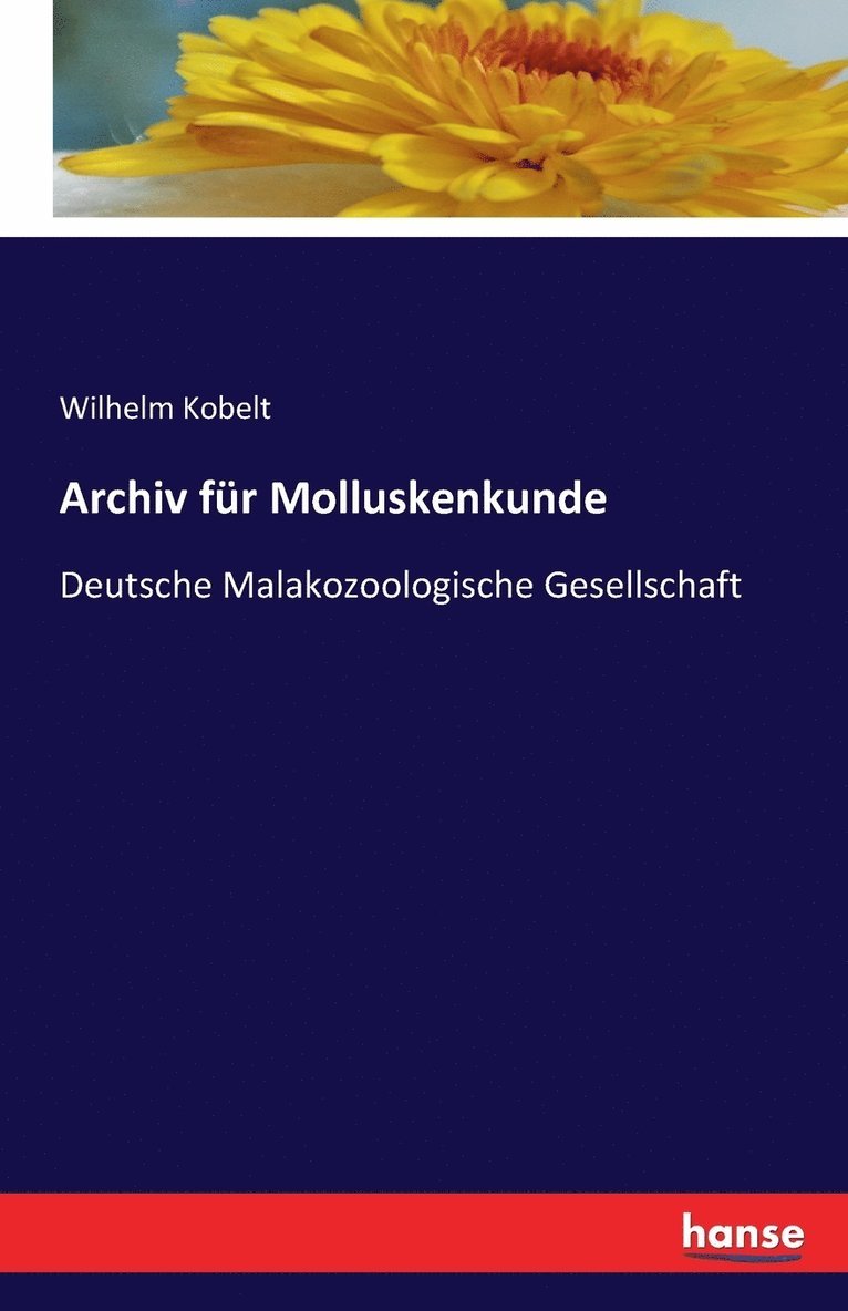Wilhelm Kobelt - Archiv für Molluskenkunde, Häftad