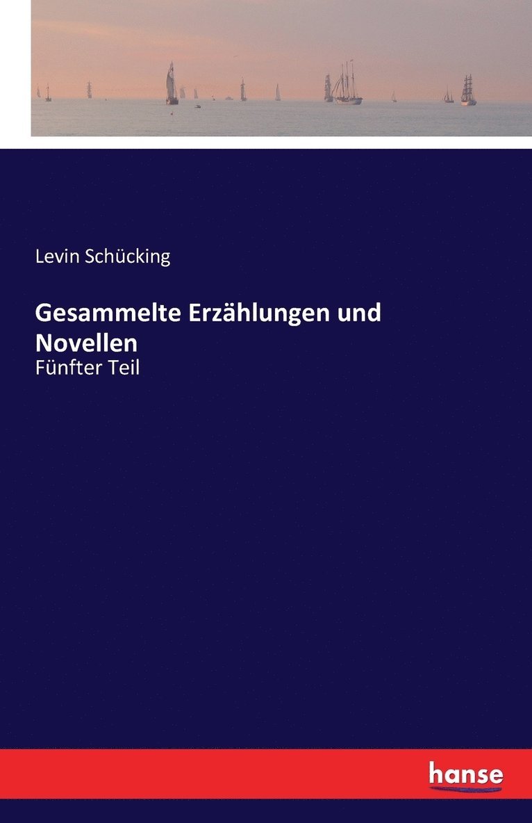 Gesammelte Erzählungen und Novellen