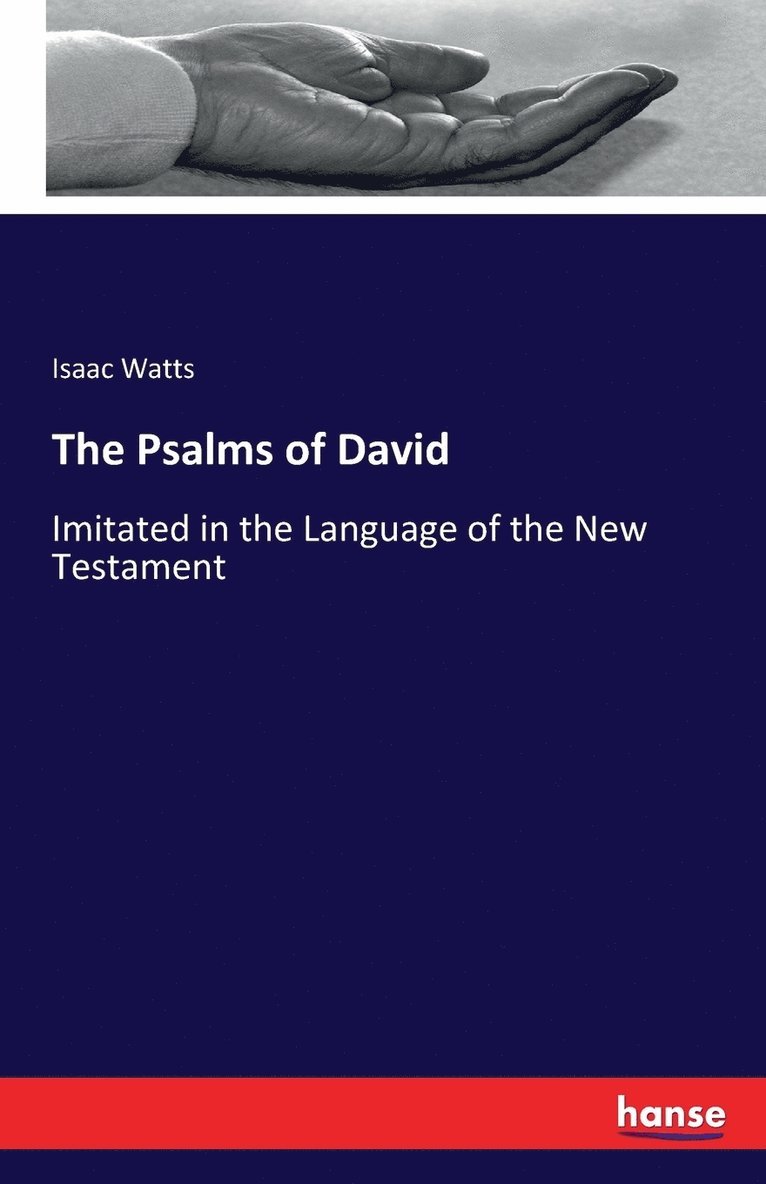 Isaac Watts - Psalms of David, Häftad