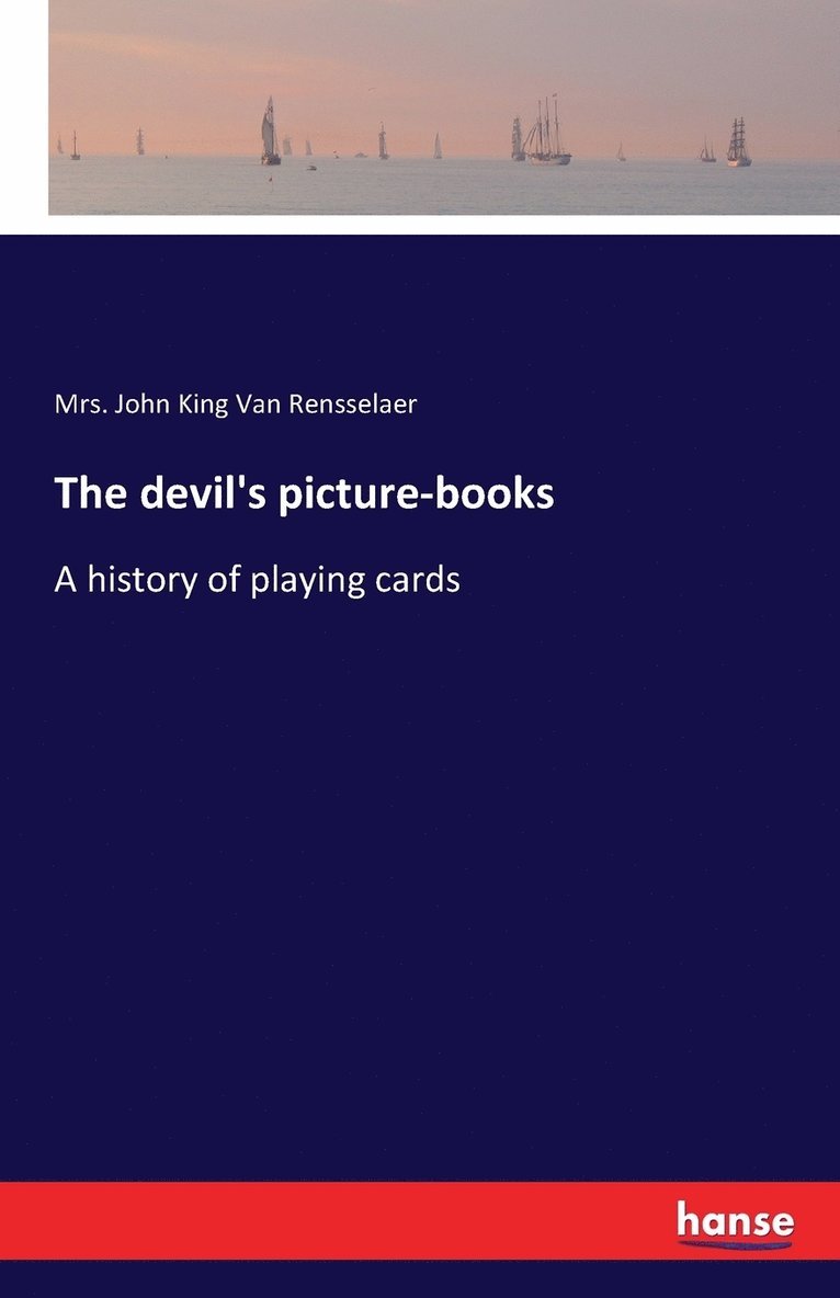 John King Van Rensselaer - devil's picture-books, Häftad. Tillgänglighet: Lägg i varukorg