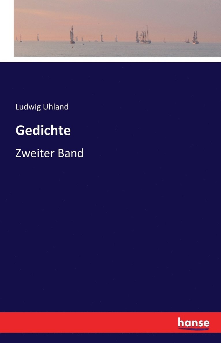 Ludwig Uhland - Gedichte, Häftad