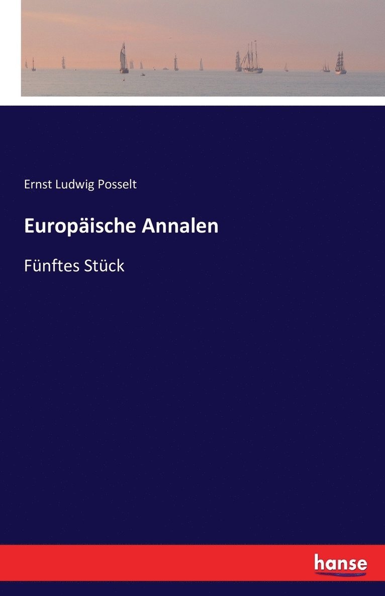 Ernst Ludwig Posselt - Europäische Annalen, Häftad. Tillgänglighet: Lägg i varukorg