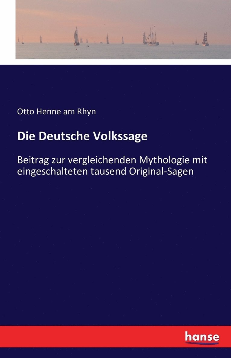 Otto Henne Am Rhyn - Deutsche Volkssage, Häftad