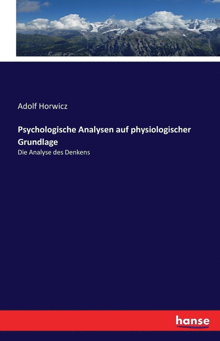 Adolf Horwicz - Psychologische Analysen auf physiologischer Grundlage, Häftad