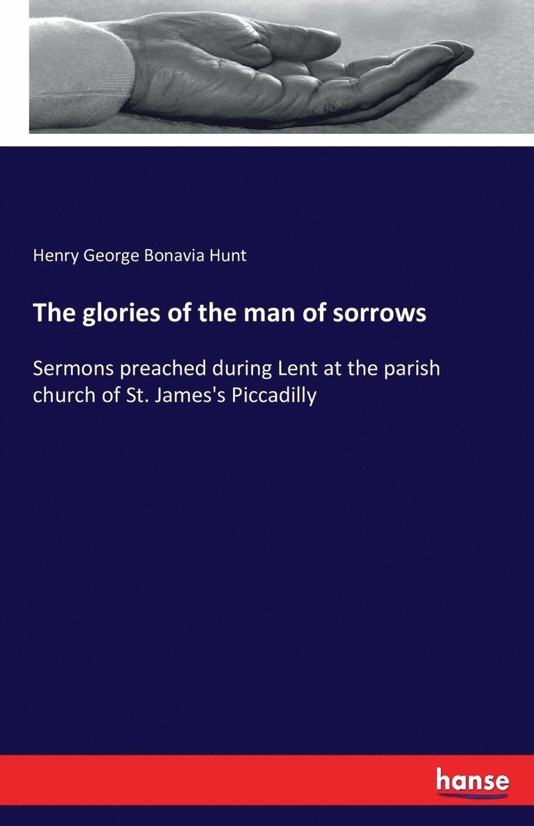 glories of the man of sorrows