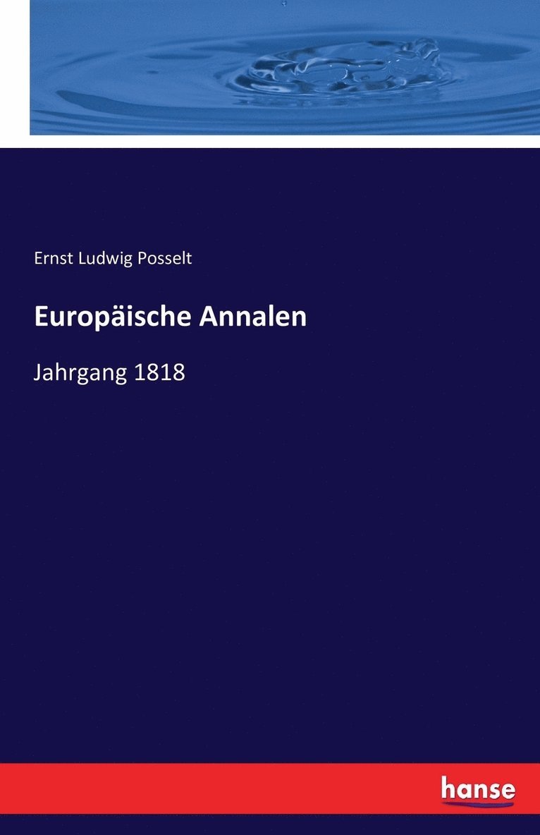 Ernst Ludwig Posselt - Europäische Annalen, Häftad. Tillgänglighet: Lägg i varukorg