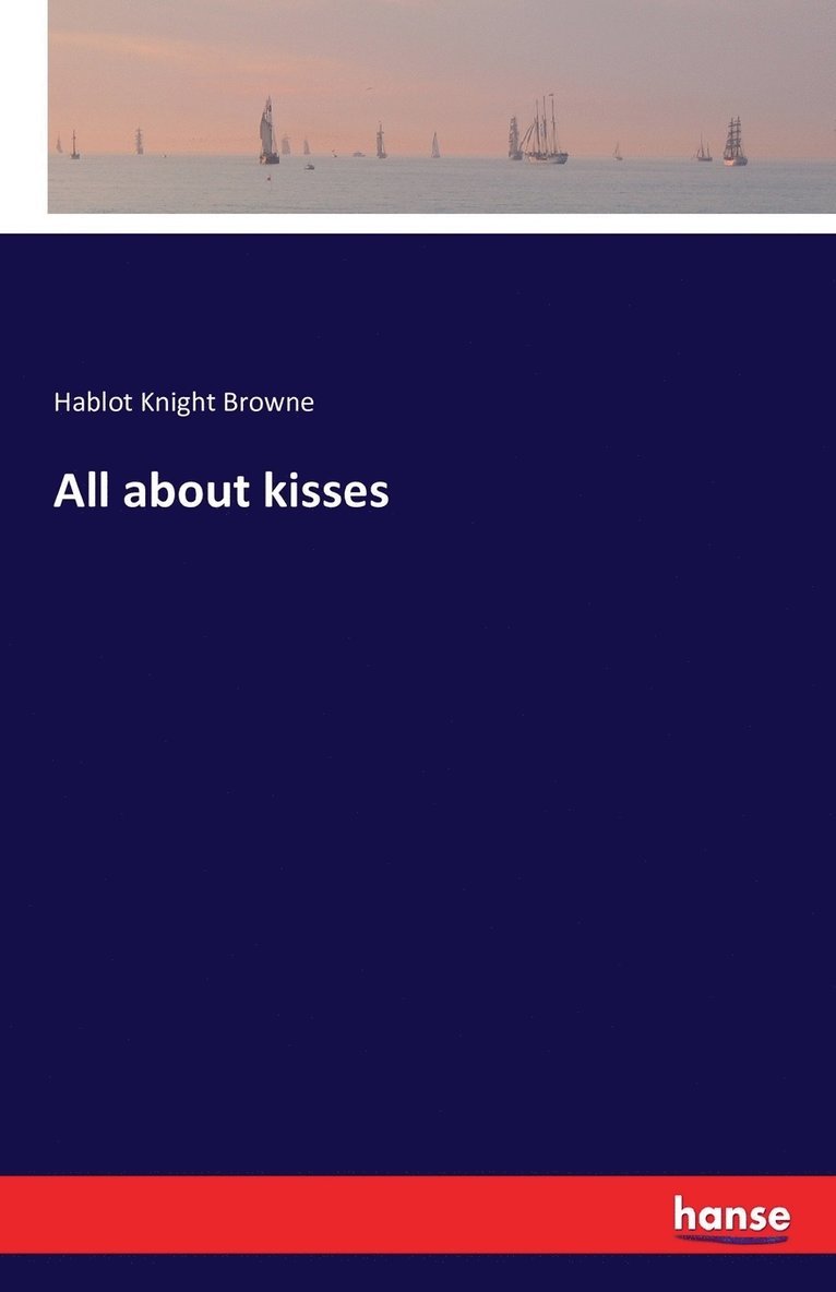 All about kisses