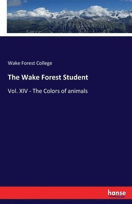 Wake Forest College - Wake Forest Student, Häftad. Tillgänglighet: Lägg i varukorg
