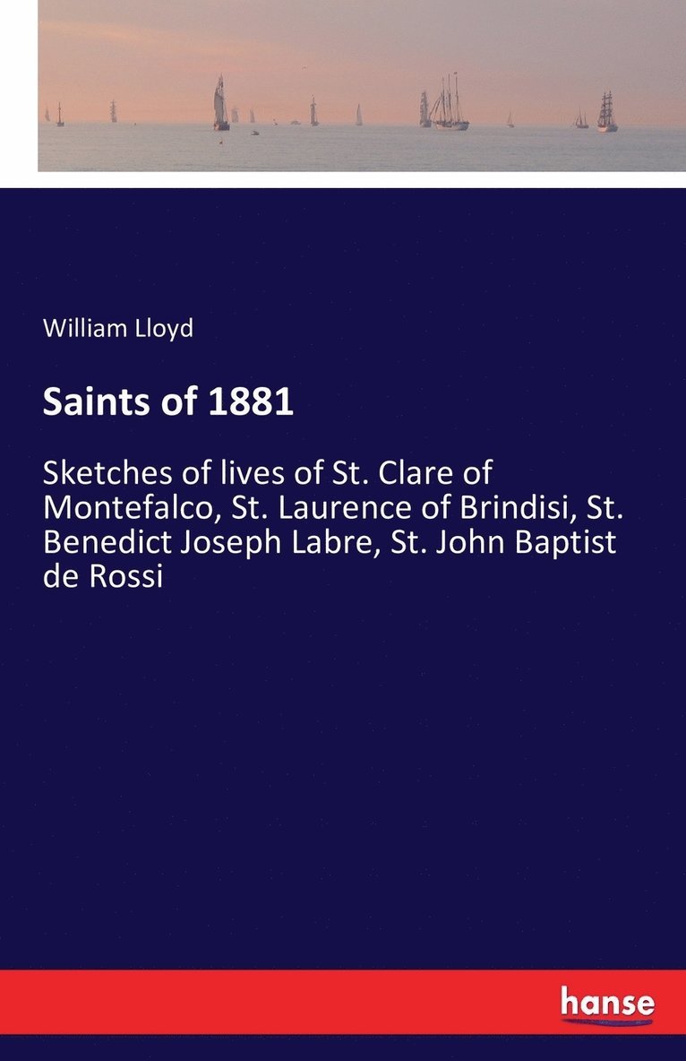 William Lloyd - Saints of 1881, Häftad. Tillgänglighet: Lägg i varukorg