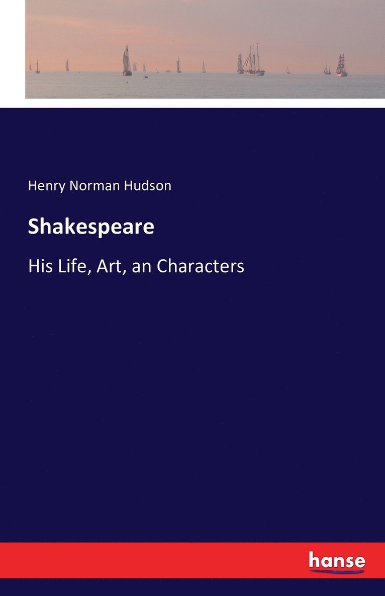 Henry Norman Hudson - Shakespeare, Häftad