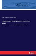 Festschrift des philologischen Kranzchens in Zurich
