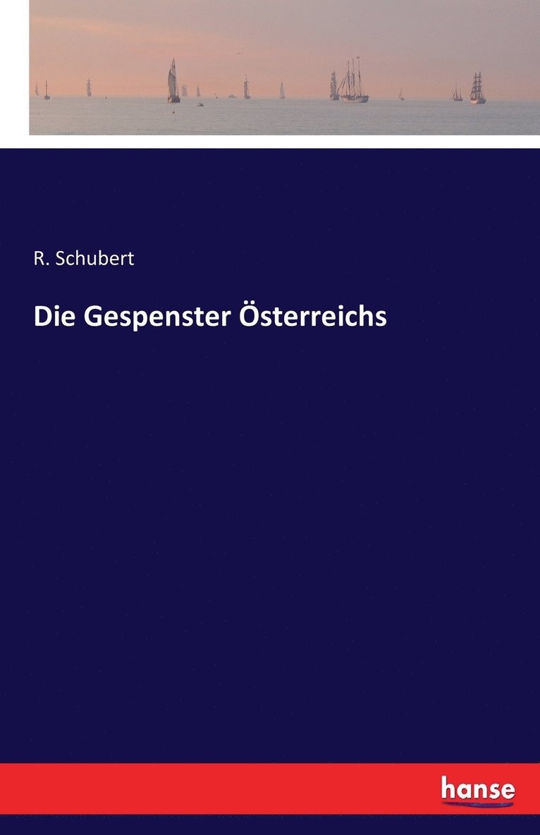 R Schubert - Gespenster Österreichs, Häftad