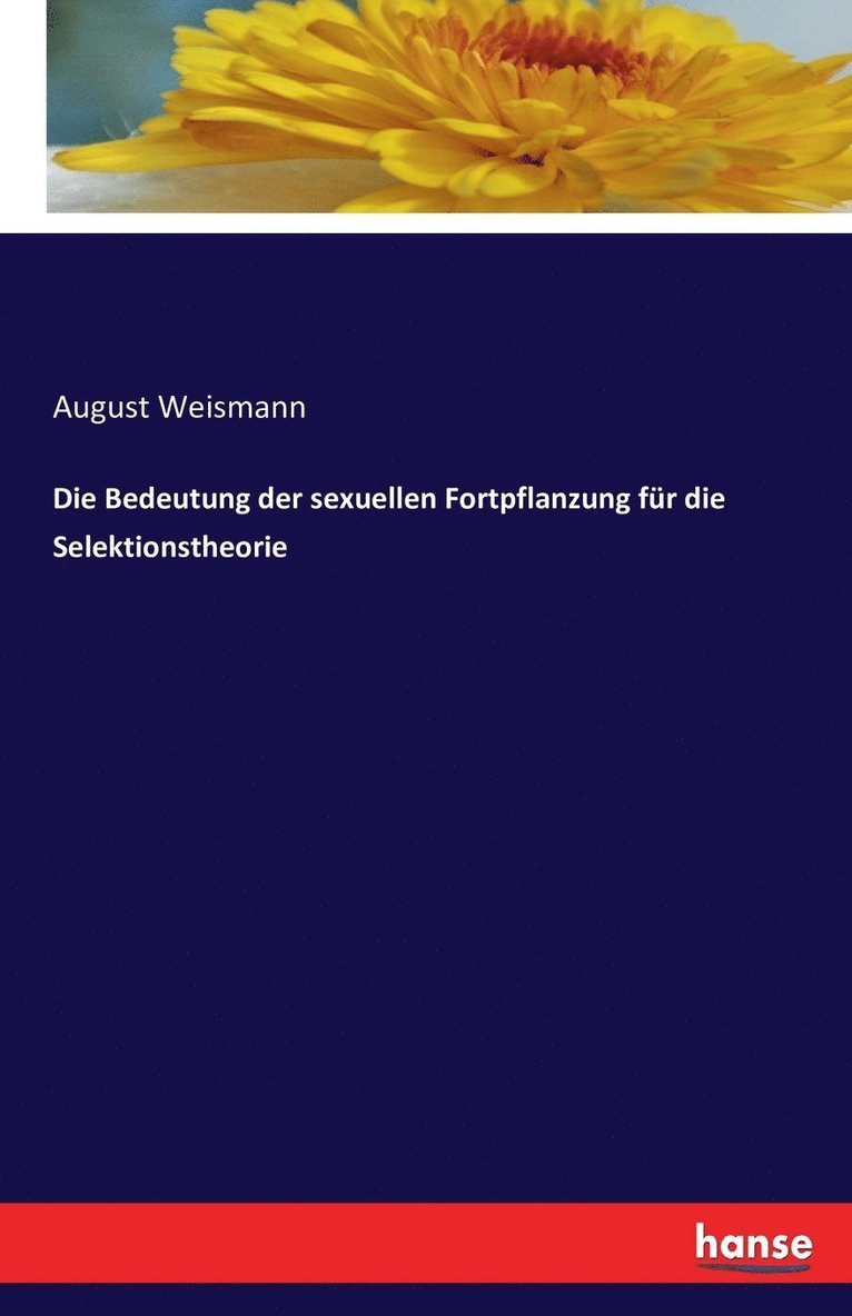 Bedeutung der sexuellen Fortpflanzung für die Selektionstheorie