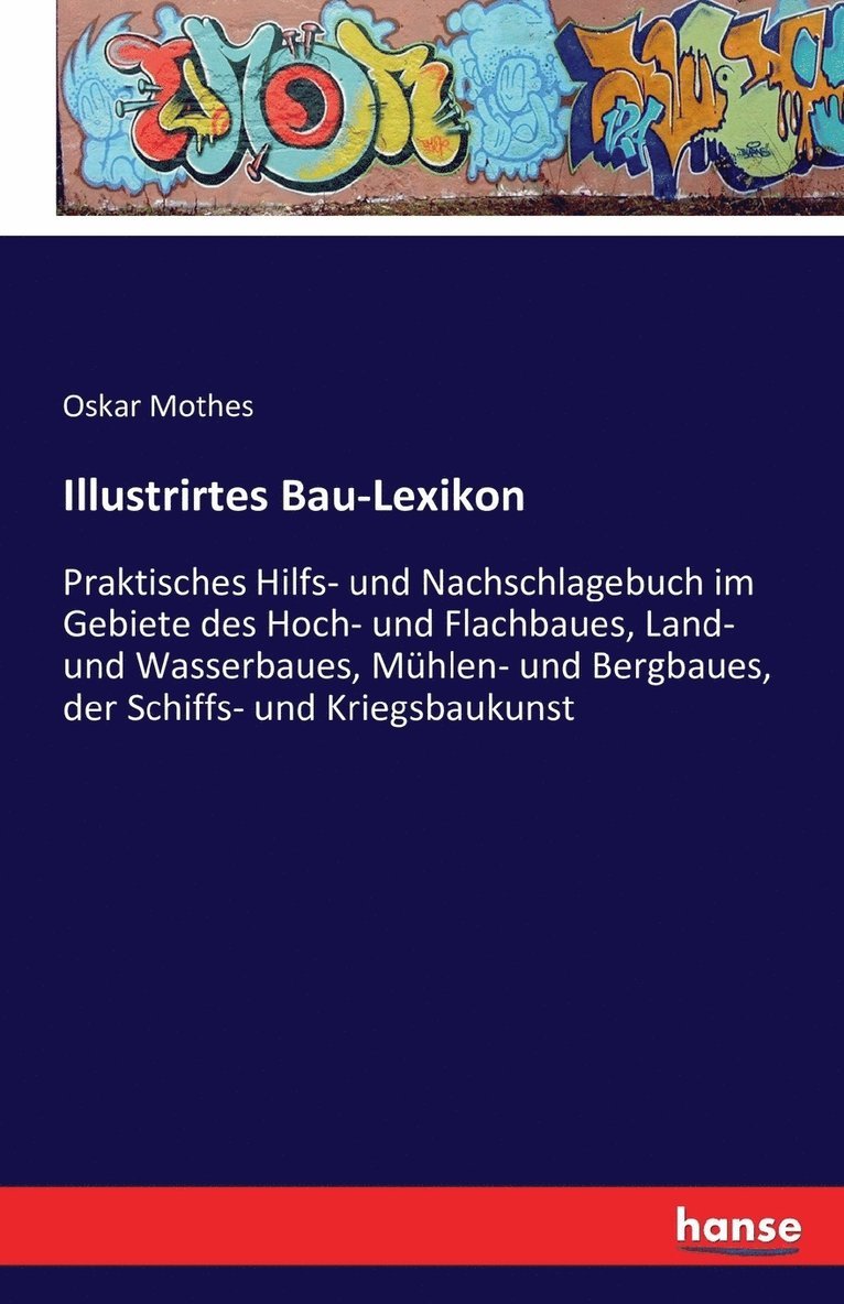Oscar Mothes - Illustrirtes Bau-Lexikon, Häftad