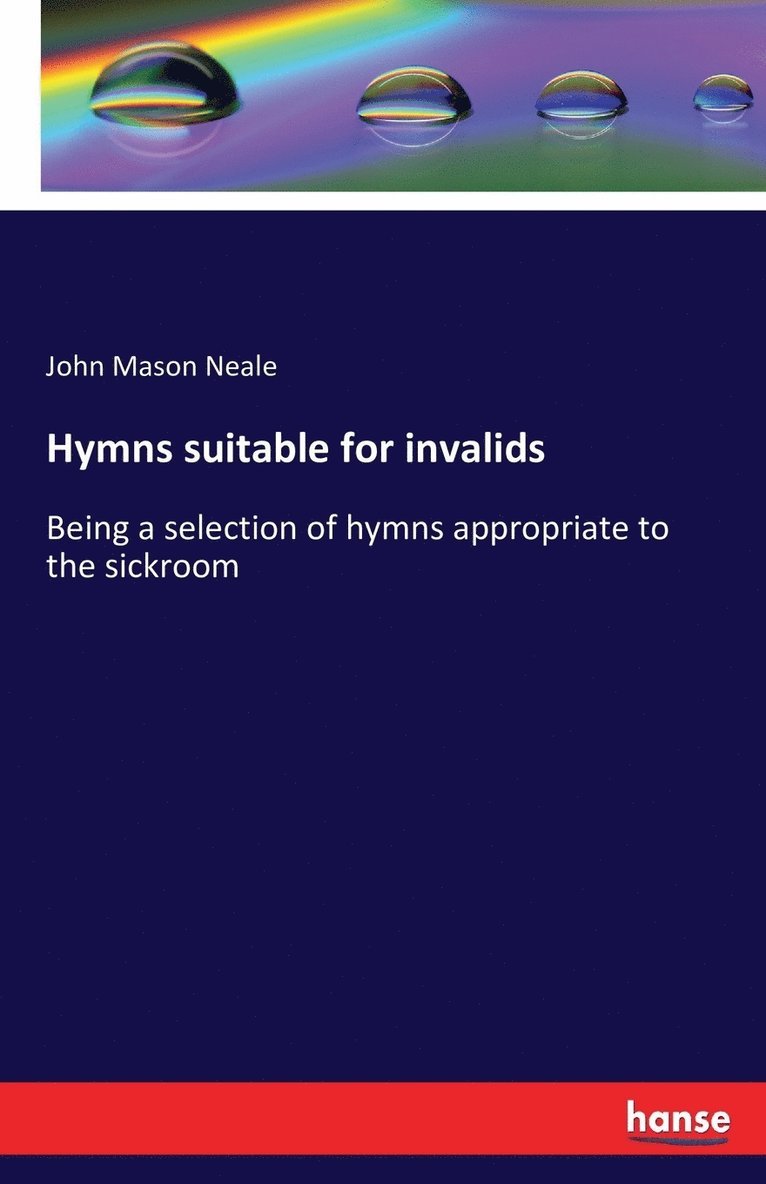 Hymns suitable for invalids