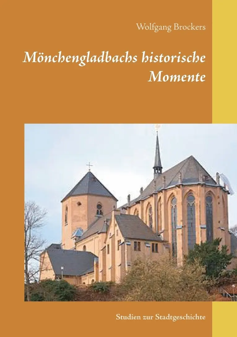 Wolfgang Brockers - Mönchengladbachs historische Momente, Häftad. Tillgänglighet: Lägg i varukorg
