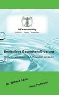 Betriebliche Gesundheitsfrderung