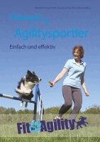 Madeleine Franck, Rolf C. Franck, Lutz Gudehus, Petra Gudehus - Übungen für Agilitysportler, Häftad. Tillgänglighet: Lägg i varukorg