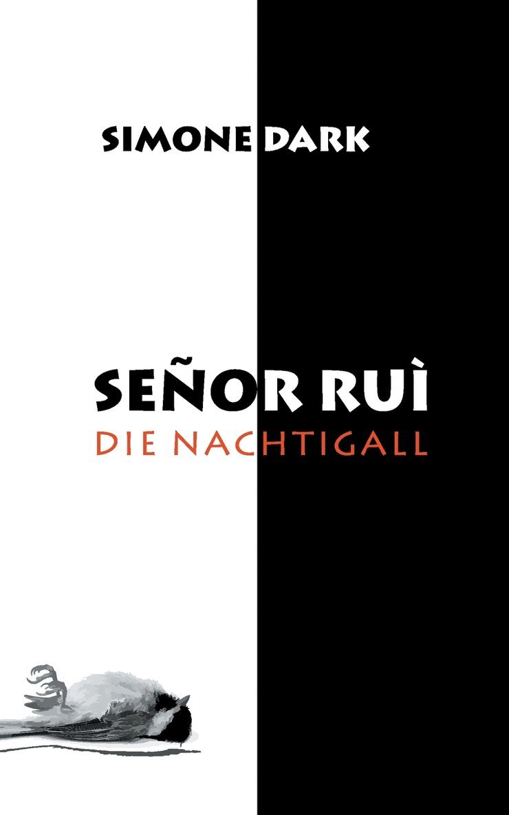 Simone Dark - Senor Rui, Häftad